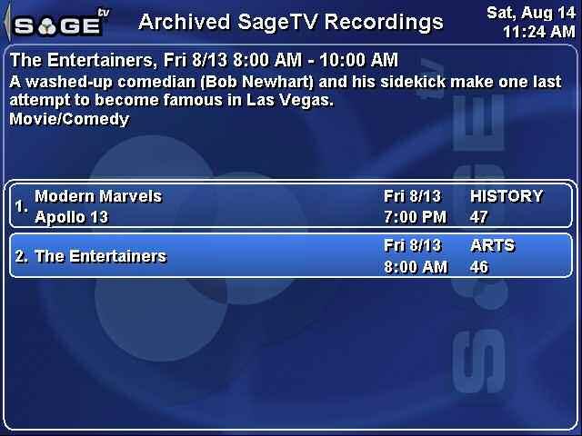 SageTV V2 User s Guide Chapter 3: SageTV Menus Page 72 Archived SageTV Recordings Use the Left arrow or click on to go to the Media Library & DVD menu.