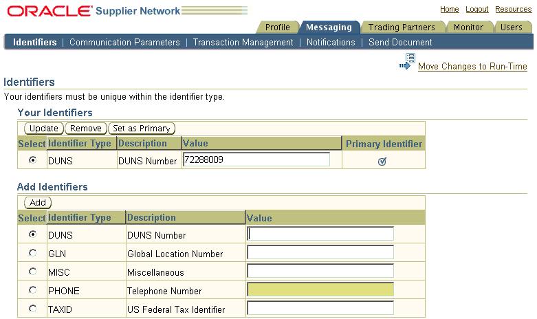 Identi ers Tab Communication Parameters The Communication Parameters page lets you set up your delivery methods to send and receive documents with the Oracle Supplier Network.