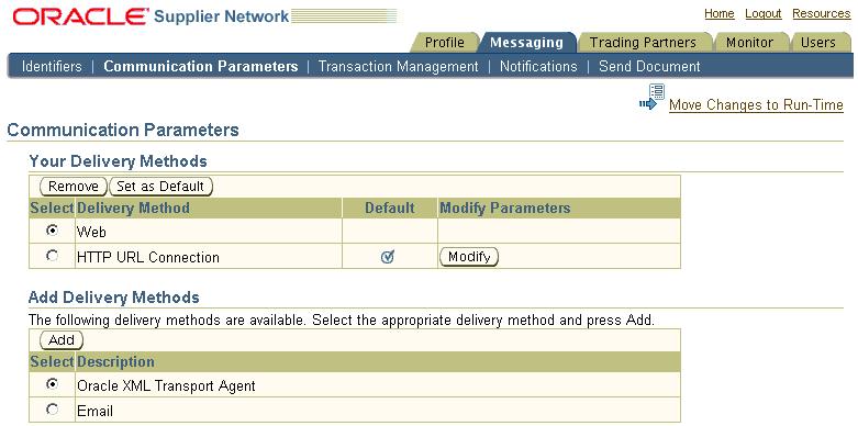 Communication Parameters Depending on the selected delivery methods, additional parameters may be required. An additional window prompts you if parameter settings are required for a delivery method.