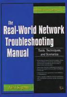 Future Prospects; Exercises; Appendices. ISBN: 81-7008-721-X EDITION: First, 2007 SIZE: 7 8 1 4 PAGES: 490 PRICE: ` 325.00 121. The Real World Network Troubleshooting Manual Alan Sugano 1.