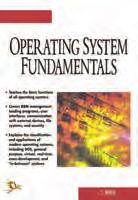 The X-Window System; 9. The C Shell; 10. MySQL and PHP. ISBN: 81-7008-723-6 EDITION: First, 2005 PAGES: 187 PRICE: ` 160.00 154. Operating System Fundamentals D. Irtegov 1.
