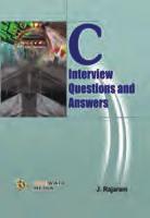 210. C Interview Questions and Answers J.Rajaram ISBN: 81-7008-878-X EDITION: First, 2006 PRICE: ` 125.00 PAGES: 139 211. Data Structure and Algorithm Prof. Hari Mohan Pandey 1.