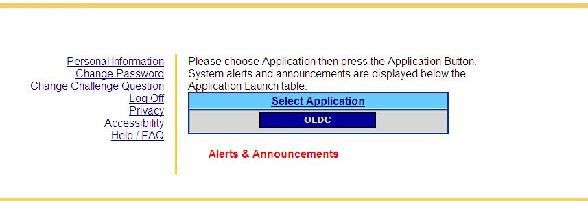 Log In From the SSI Home screen, click the OLDC button If OLDC does not open, you may