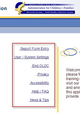 OLDC Home OLDC Main Menu Report Form Entry Enter data Retrieve previous or current data