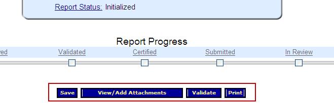 Reports: Save Just below the Information box and Report Progress bar are the Action buttons Users with the Data Entry Job