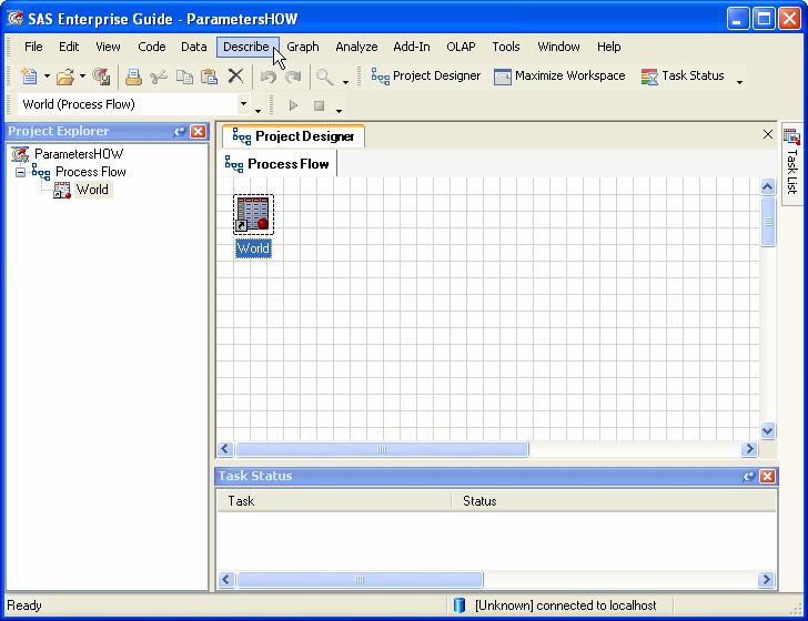 Paper HW02 Dynamic Projects in SAS Enterprise Guide How to Create and Use Parameters Susan J. Slaughter, Avocet Solutions, Davis, CA Lora D.
