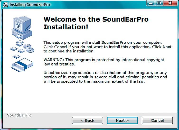 INSTALLATION OF SOUNDEARPRO SOFTWARE Install your SoundEarPro software in the manner described below. 1. Insert the CD-ROM provided in the computer CD-ROM drive. 2.