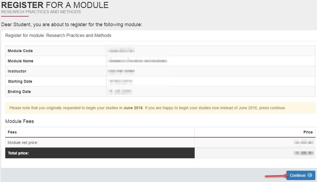 Registering to a Module Image 3 e) The final step is to confirm that you have selected the correct module for registration.