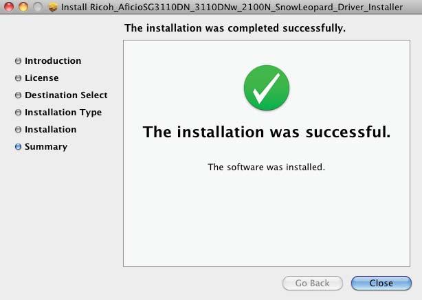 ) Once installation has completed successfully, click Close to fi nish installing the software (see FIGURE 5). FIGURE 5 Congratulations!