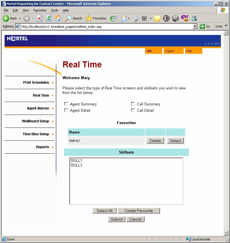 Using Reporting for Contact Center 117 Real Time From the User Main Menu page shown in Figure 69: User Main Menu page, select Real Time to view the Real Time page, shown in Figure 91: Real Time page.