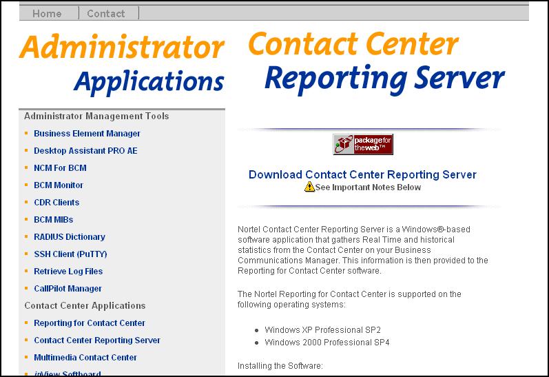 Figure 5: BCM50 Contact Center Reporting Server page 6. Click the Download Contact Center Reporting Server link.