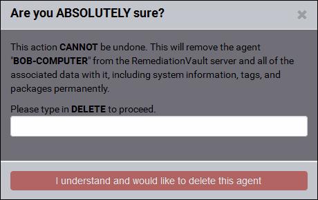 If you are sure on removing the endpoints, type DELETE in the text box and click 'I understand and would like to delete this agent' The agents will be uninstalled from the endpoints and the endpoints