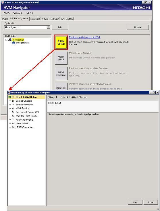 To open Initial Setup window, click Initial Setup button on LPAR Configuration tab in Main window of HVM Navigator as shown in the following figure.