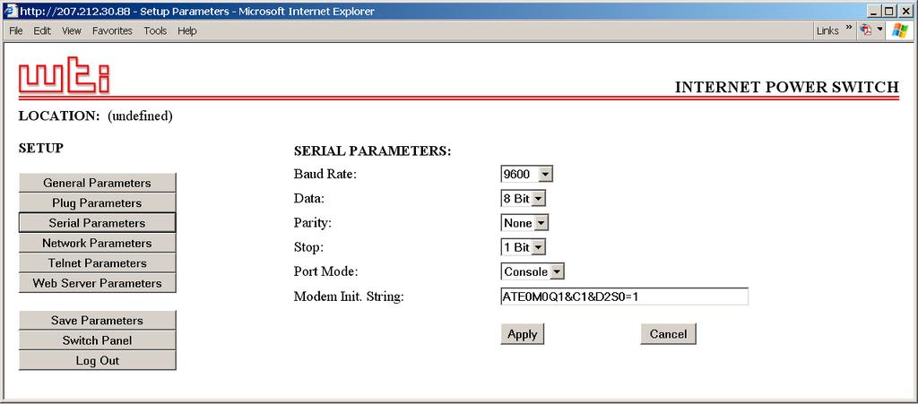 Confi guration Figure 5.5: Serial Parameters Menu - Web Browser Interface SERIAL PARAMETERS: 1. Baud Rate: 9600 2. Data: 8 Bit 3. Parity: None 4. Stop: 1 Bit 5. Port Mode: Console 6. Modem Init.