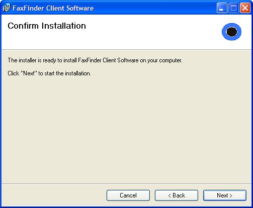 Chapter 4: Client Software Installation 8. Click Next again to begin the installation. The Installing FaxFinder Client Software screen appears while files are copied.