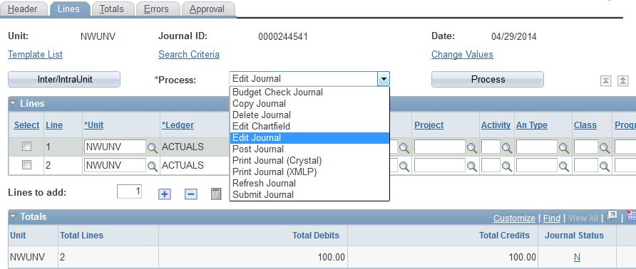 Step 4: Edit and Budget Check the Journal After saving the journal successfully and verifying that Total Debits equal Total Credits, you may validate and budget check the journal with the Edit