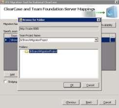 Migration Action / Step Description 3. Configure the ClearCase Server Enter the name of the ClearCase server and select Windows Authentication. 4. Enter a valid Team Foundation Server URL 5.