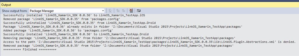 Wait till the console says it s finished. You are now capable of using the Link-OS API s in a Xamarin project.