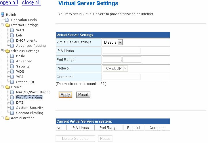 2.4.2. Port Forwarding You may setup virtual servers to provide service on internet. Virtual Server Setting: Enable/Disable the port forward.
