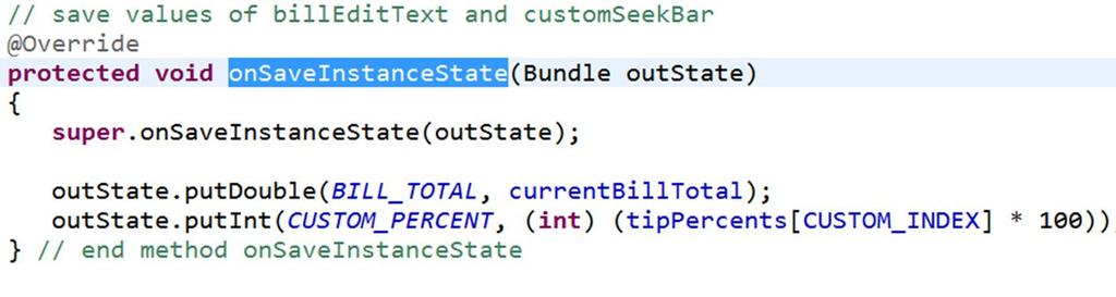 Functionality for Saving the State onsaveinstance Save
