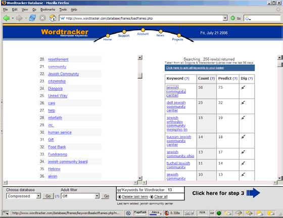 Web Marketing for Fundraisers: Get Found, Get Traffic, Get Ahead United Jewish Communities CPE 2006 Demo: Using Wordtracker for Research 4 Click on one of the related keywords and