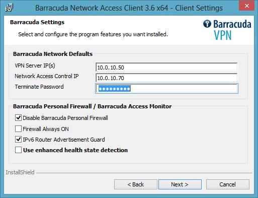 default VPN profile. Separate multiple entries with a semicolon (;). Network Access Control IP If applicable, enter the IP address of the Access Control Service.