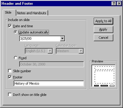 108 Microsoft PowerPoint 2000 Lesson 3-10: Adding Headers and Footers Figure 3-20 The Slide tab of the Header and Footer dialog box.