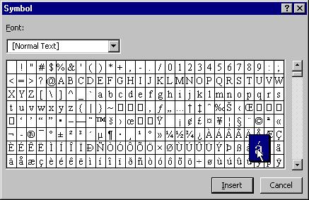 70 Microsoft PowerPoint 2000 Lesson 2-11: Inserting Symbols and Special Characters Figure 2-19 The Symbol dialog box. Select a symbol or character from a different font.
