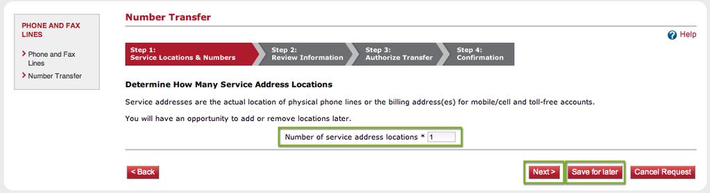 6. Click Continue. 7. Enter the number of service address locations for the phone numbers. 8.