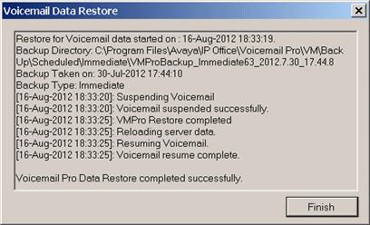 7. Click Restore. The system displays the Existing Voicemail Pro data will be overwritten. Are you sure you want to continue? message. 8. Click OK.