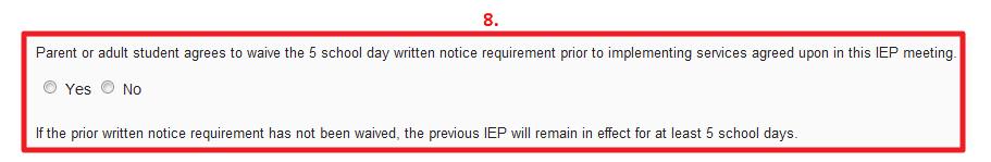 Indicate the sections of the IEP meeting that the student participated in by checking the appropriate boxes. 8.