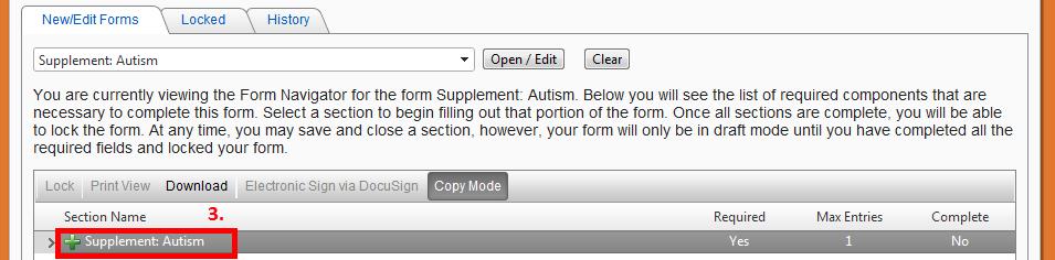 Supplements Autism 1. Choose Supplement: Autism. 2. Click Open/Edit button. 3.