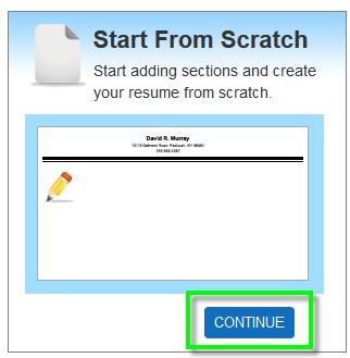 To Start from Scratch: 1. Click the Continue Button on the Start from Scratch box. 2. Your document will open in a default style.
