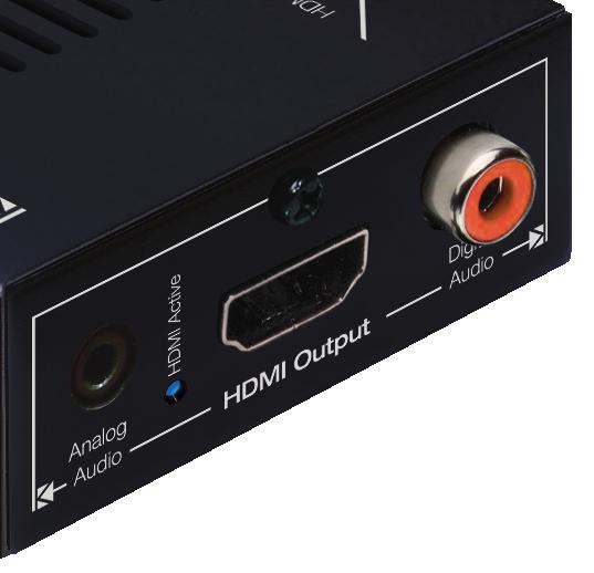 5mm Stereo): Digital Audio Output Provides de-embedded 2ch analog audio output from HDMI input source Digital Audio Output (Digital Coaxial RCA): Provides de-embedded Digital Audio Output from HDMI