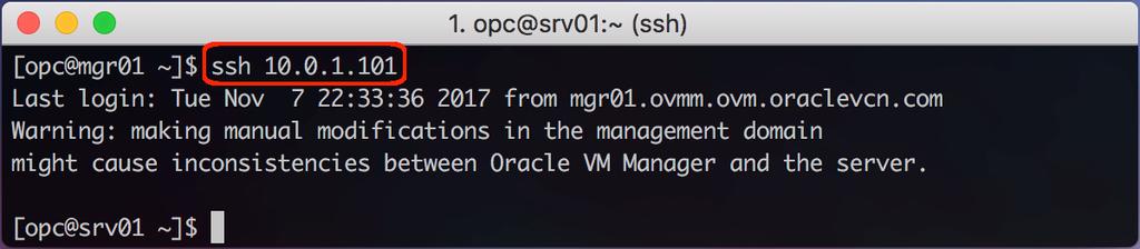 2. From the SSH session opened on the Oracle VM Manager instance, connect to the Oracle VM Server instance: 3. Verify the NTP configuration file to check the NTP server list.