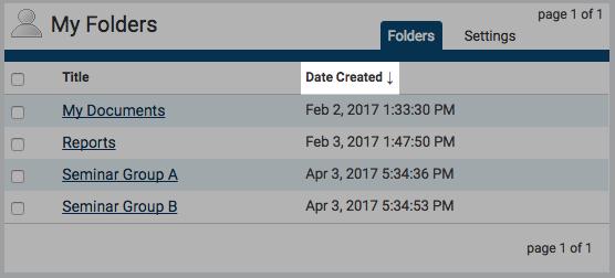 To sort the folders by date created, select the Date Created header in the date created column.