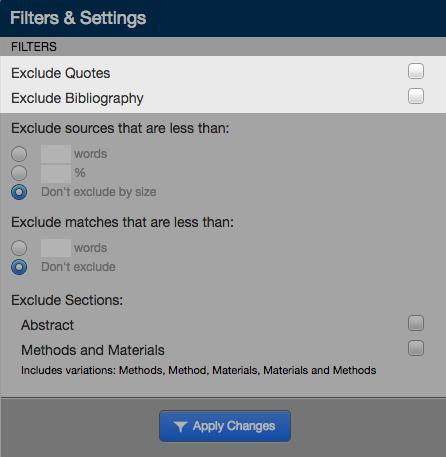 Excluding Quoted or Bibliographic Material To exclude quoted or bibliographic material, select the check-box next to the Exclude Quotes and Exclude Bibliography option.