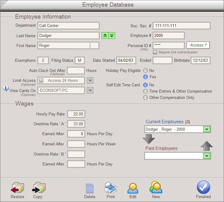 Employee Information On program the main screen, click on the Employee Info Icon as shown below. A maximum of 20 active employees can be entered into the database.
