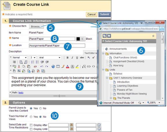 6. In the pop-up Course Map, select the item. 7. The Name and Location text boxes are populated automatically on the Create Course Link page. 8.