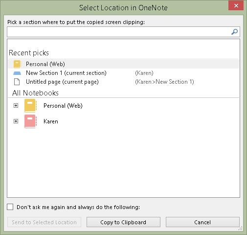 Figure 21 Send to OneNote dialog for Screen Clipping.
