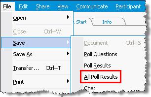 Chapter 24: Polling Attendees The Save All Poll Results dialog box appears. 3 Select a location at which to save the file. 4 In the "File name" drop-down list, enter a name for the file.