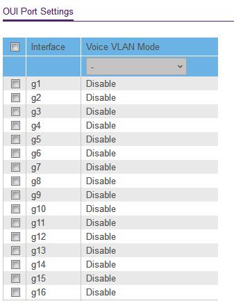 To enable the voice VLAN mode for one or more ports: 5. Select VLAN > Voice VLAN > Port Settings. Select one or more ports. 7.