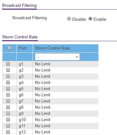 5. Select QoS > Broadcast Filtering. The Broadcast Filtering page displays.