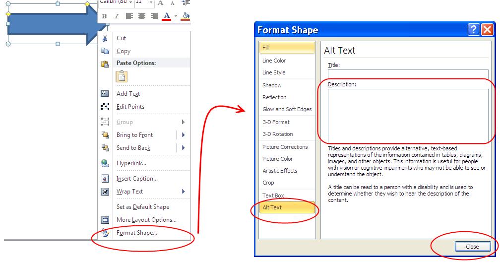 Shape 4) Select Alt Text from the selections on the left of the Format Shape dialog box 5) Type the alternate