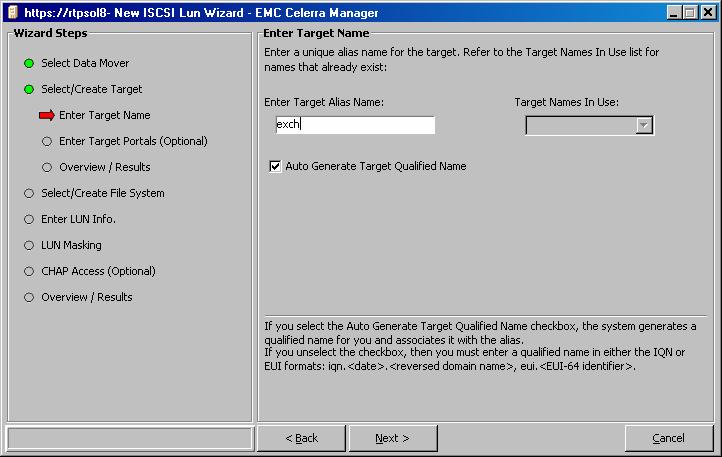 Create iscsi LUNs 5. A target must be created (or a preexisting target needs to be specified) before creating an iscsi LUN.