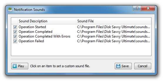 3.24 Sound Notifications DiskSavvy provides the ability to play notification sounds when a disk space analysis operation is started, completed or failed.