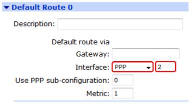 3.6 Optionally change the default route Configuration - Network > IP Routing/Forwarding > Static Routes > Default Route 0 If the