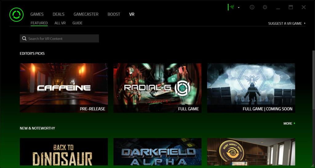 9. RAZER CORTEX: VR The VR section gives you access to Virtual Reality-enabled games, videos, images, and tech demos so that you can check out new releases and stay up-to-date on the next