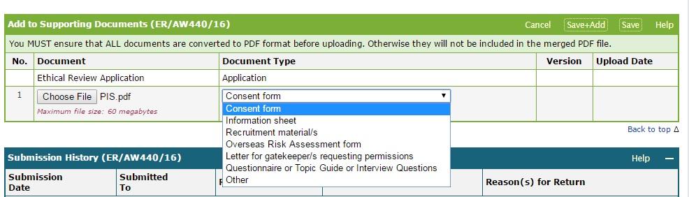 Click on the Choose File button, and select the document you wish to upload 2. Select the Document Type from the Drop down menu (e.g. consent form, information sheet etc.) 3.