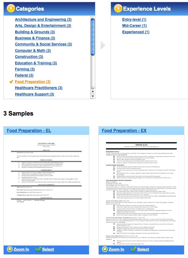 Option 2: Browse samples Look at completed resume samples, categorized by job family/(industry) and experience level If you see a sample you like, edit it with your information.
